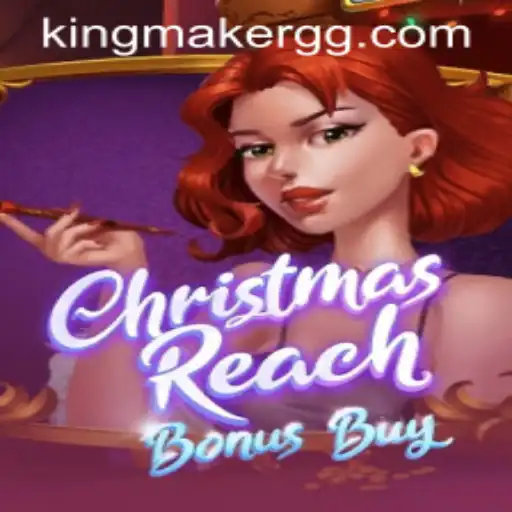 Unlock the Holiday Magic with ChristmasReachBonusBuy on 122.bet.vip