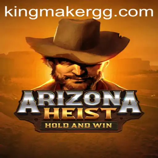Discover the Thrills of ArizonaHeist