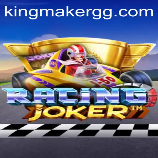Exploring the Thrill and Dynamics of RacingJoker